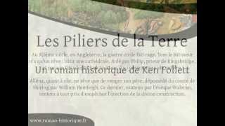 Les piliers de la Terre de Ken Follett [upl. by Anitram]