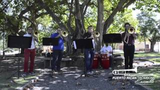 Puerto Rican Trombone Ensemble  Medley de Plenas [upl. by Lauren101]