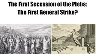 The First Secession of the Plebeians the Buildup Part 1 [upl. by Suirrad496]