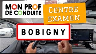 Centre examen BOBIGNY parcours 9 permis moniteur MON PROF DE CONDUITE [upl. by Olethea819]