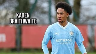 Kaden Braithwaite • Manchester City • Highlights Video [upl. by Yrolam294]