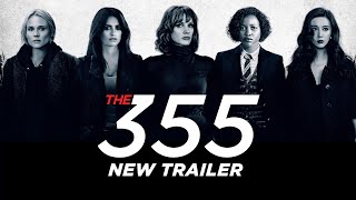 The 355  Official Trailer 2 [upl. by Trilley266]