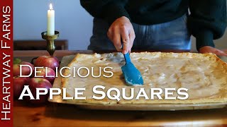 Apple Squares  Fall Apple Recipe  Easy Dessert Recipe by Heartway Farms [upl. by Hsital]