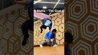 Matta  The Goat  Dance video thegoat thalapathyvijay dancevideo [upl. by Lusa]