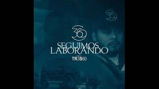 Seguimos Laborando Grupo 360 [upl. by Hpotsirhc518]