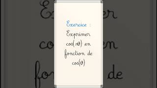 Exprimer cosnθ en fonction de cosθ cpge maths pcsi mpsi [upl. by Yelena301]