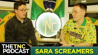 GABRIEL SARA SCREAMERS  THE TNC PODCAST [upl. by Arayc]