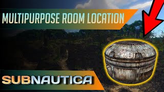 How to get the Multipurpose Room in Subnautica UPDATED [upl. by Dewees]