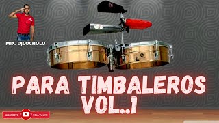 PARA TIMBALEROS VOL1 Audio HD Video HD by dj cocholo 2020 RD [upl. by Cory728]