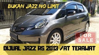 JUAL JAZZ RS GE8 TH 2013 AT ISTIMEWA TERAWAT SIAP PAKAI [upl. by Eerahc676]