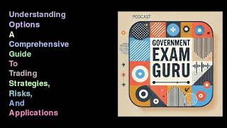 Understanding Options A Comprehensive Guide to Trading Strategies Risks and Applications [upl. by Ashbaugh710]