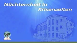 Nüchternheit in Krisenzeiten [upl. by Berta64]