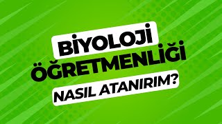 Biyoloji Öğretmenliği Karşılaştırmalı Veriler  Nasıl Atanırım [upl. by Allecnirp]