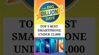 Top 5 Best 5g Phones Under 12000  Best 5G SmartPhones Under 12000 shorts [upl. by Krantz]