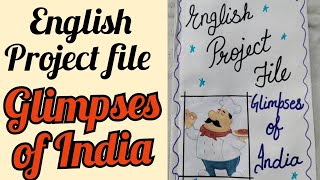 glimpses of India project fileEnglish project fileglimpses of India fileAkshiColorscraft [upl. by Midian809]