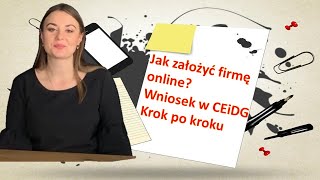 Jak założyć firmę przez internet Wniosek krok po kroku [upl. by Hildick486]