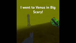 I went to Venus in Big Scary gorillatag vr bigscary gigantic [upl. by Remmer]