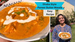 Paneer Butter Masala Recipe  ढाबा स्टाइल और आसान रेसिपी  One Pot Recipe ChatoriChetna [upl. by Flight]