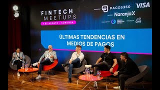 Fintech Meetup Córdoba l quotNuevas tendencias en medios de pagoquot Nicolas Mobilia CXO [upl. by Leary]