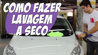 Lavagem a Seco o que é e como fazer [upl. by Yenittirb412]