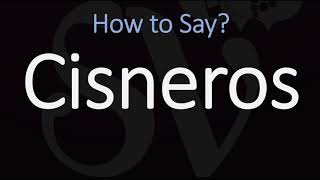 How to Pronounce Cisneros CORRECTLY Name Meaning amp Pronunciation [upl. by Emmerie]