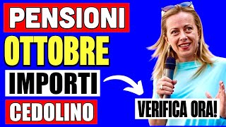 PENSIONI OTTOBRE IN ARRIVO 👉 IMPORTI E CEDOLINO ANTEPRIMA VERIFICA SUBITO 💻 [upl. by Barbur]