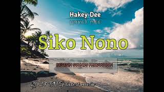 Siko NonoHakey Dee2024 PNG latest music [upl. by Kan]