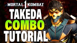 MK1 Takeda Combos  Mortal Kombat 1 Takeda Combo Guide [upl. by Ahseit]