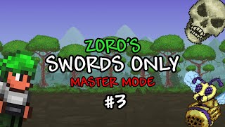 Zoros Swords Only Terraria Playthrough 3 The King of Hell [upl. by Codi399]