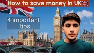 4 tips to save money in UK How to save money in UK [upl. by Ydnem]