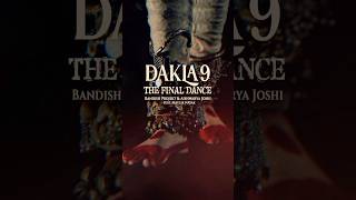 Bandish Projekt amp Aishwarya Joshi  Dakla 9  The Final Dance  feat Maulik Nayak   Teaser [upl. by Amarette]