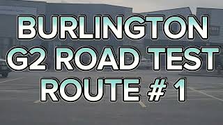 Burlington G2 Road Test Route  1  Important Tips [upl. by Mert]