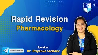 Remarkable Rapid Revision Pharmacology Full Video By Dr Priyanka Sachdev [upl. by Dorn705]