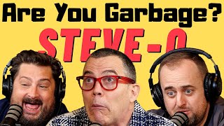 Are You Garbage Comedy Podcast SteveO [upl. by Burra488]