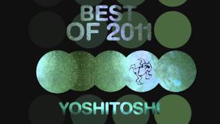 Yoshitoshi Best of 2011 Vol II [upl. by Dimitri365]