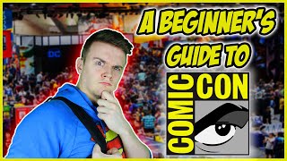 A Beginners Guide To Comic Con [upl. by Hook648]