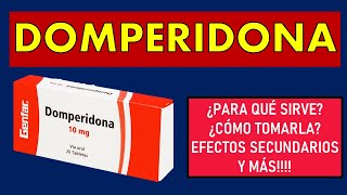 🔴 DOMPERIDONA  PARA QUÉ SIRVE EFECTOS SECUNDARIOS MECANISMO DE ACCIÓN Y CONTRAINDICACIONES [upl. by Avika]