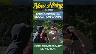 Now Hiring DEC Environmental Education Camps Staff [upl. by Ennazzus]