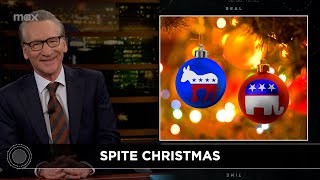 New Rule Dont Ruin Christmas  Real Time with Bill Maher HBO [upl. by Inanaup]