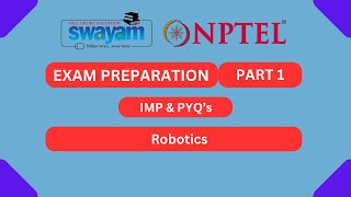 Robotics Part 1  NPTEL Exam Series 2024  MYSWAYAM nptel2024 nptel myswayam [upl. by Airpac]