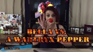 Bella Takes on a Wartryx Pepper [upl. by Neerihs]