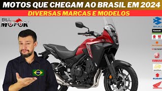 As motos que chegam e as que podem chegar em 2024 no Brasil a lista é grande bora conferir [upl. by Burdett]