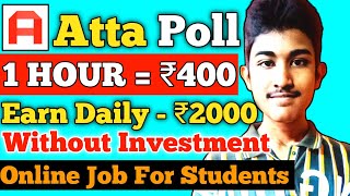 Attapoll Se paise Kaise Kamaye  Attapoll Unlimited trick  Attapoll Survey  Attapoll [upl. by Iarised]