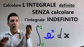 Integrale definito senza calcolare lintegrale indefinito É possibile farlo  SI [upl. by Anigal718]