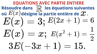 EQUATIONS AVEC PARTIE ENTIERE [upl. by Possing296]