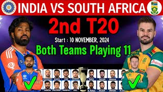 India vs South Africa 2nd T20 Match Playing 11  India vs South Africa T20 Series 2024  IND vs RSA [upl. by Marcelline]