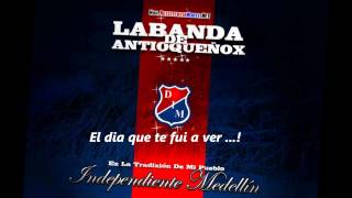 El dia que te fui a ver  CD La Banda De Antioqueñox RXN [upl. by Nilyad]