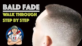 Full Walkthrough Bald fade  Step by step  Learning [upl. by Mattah]