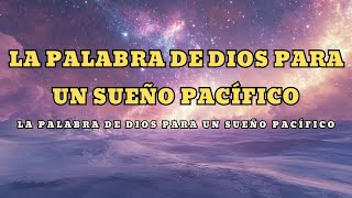 La Biblia para Dormir  La Palabra de Dios que Trae Paz Nocturna [upl. by Bella]