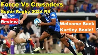 Review Western Force VS Crusaders Super Rugby R9 2024 Reactions Analysis amp Recap [upl. by Aihsal]